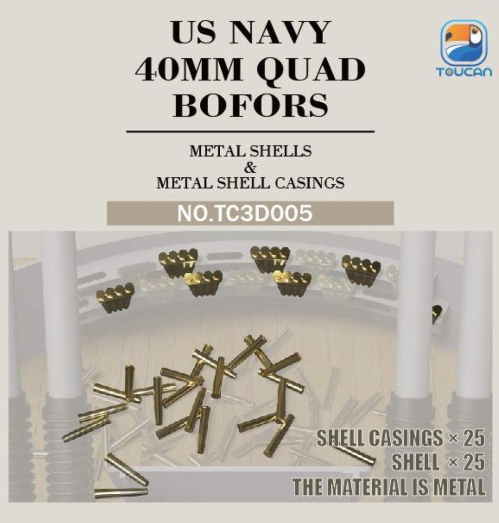 TOUCAN TC3D005 US NAVY 40MM QUAD BOFORS METAL SHELLS&METAL SHELL CASINCS